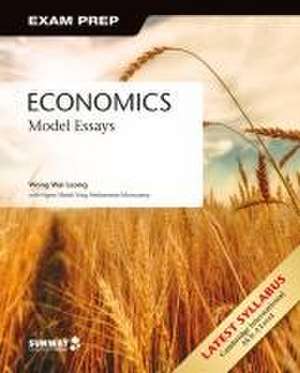 Economics: Model Essays de Wai Leong Wong