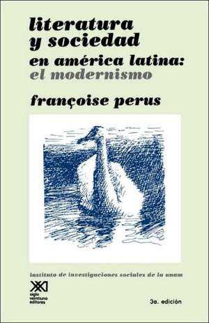 Literatura y Sociedad En America Latina de Francoise Perus