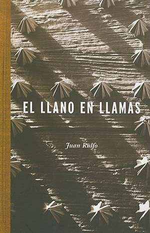 El Llano en Llamas de Juan Rulfo