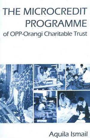 Microcredit Programme of OPP-Orangi Charitable Trust de Aquila Ismail