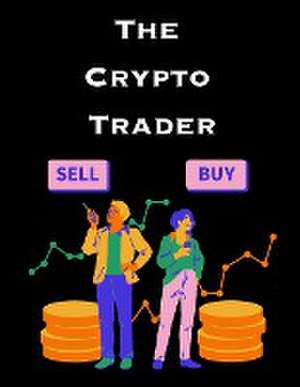 The Crypto Trader de Goodman