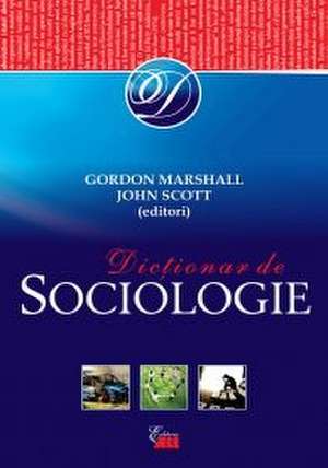 Dicționar de Sociologie de John Scott