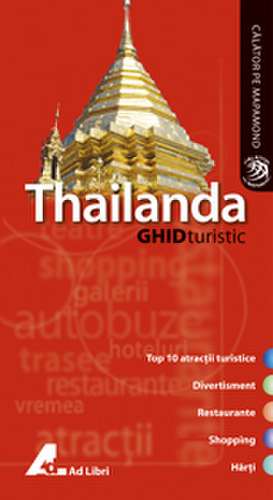 Thailanda. Ghid turistic de ***