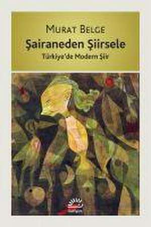 Sairaneden Siirsele de Murat Belge