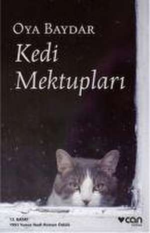 Kedi Mektuplari de Oya Baydar