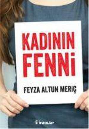 Kadinin Fenni de Feyza Altun Meric