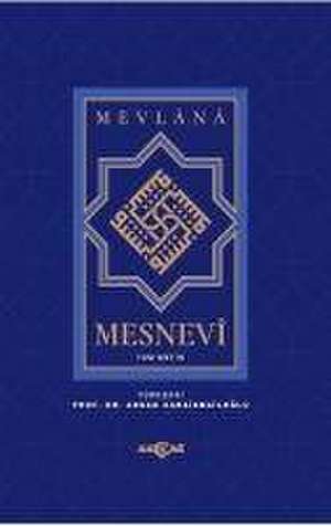 Mesnevi de Mevlana Celaleddin-I Rûmi