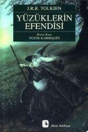 Yüzüklerin Efendisi 1 - Yüzük Kardesligi de J. R. R. Tolkien