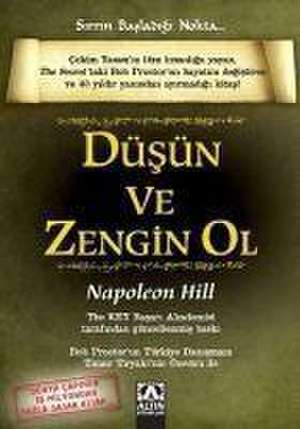 Düsün ve Zengin Ol de Napoleon Hill