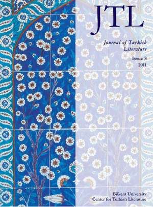 Journal of Turkish Literature: Volume 8 de Talat Halman