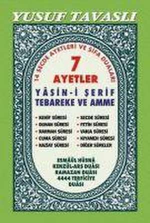 7 Ayetler Yasin ve Dualar de Yusuf Tavasli