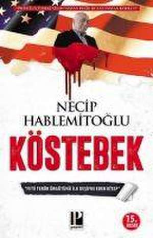 Köstebek de Necip Hablemitoglu