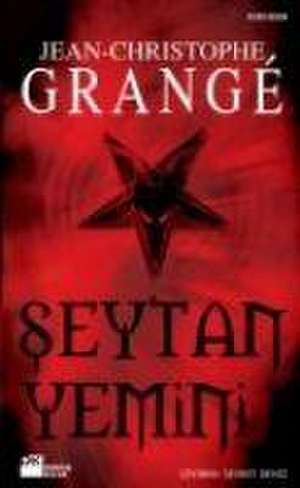 Seytan Yemini de Jean-Christophe Grange