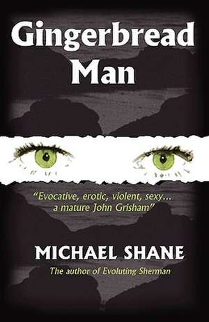 Gingerbread Man de Michael Shane