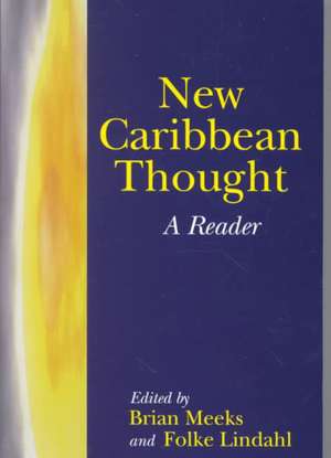 New Caribbean Thought de Folke Lindahl