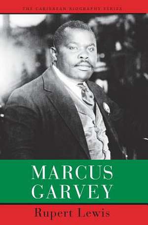 Marcus Garvey de Rupert C Lewis