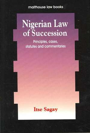 Nigerian Law of Succession de Itse Sagay