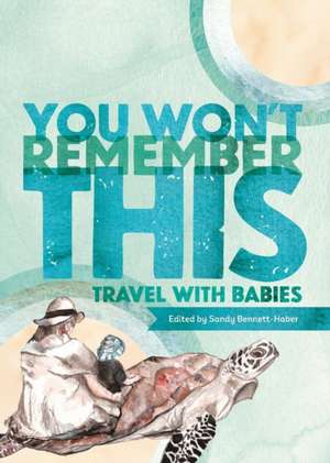 You Won't Remember This de Sandy Bennett-Haber