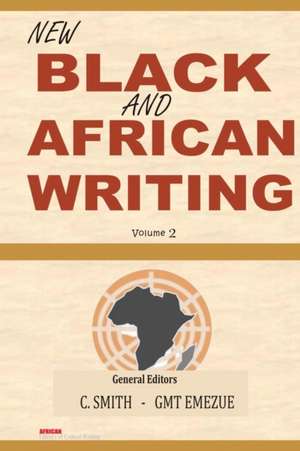 New Black and African Writing de Gmt Emezue