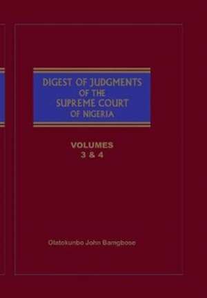 The Digest of Judgments of the Supreme Court of Nigeria de Olatokunbo John Bamgbose