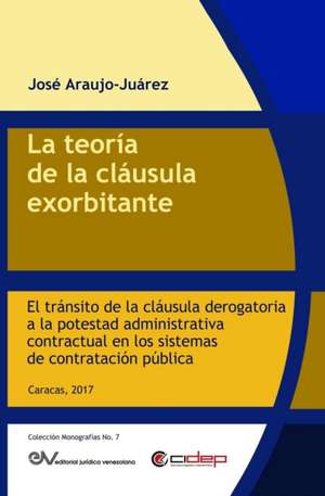 La teoría de la cláusula exorbitante de José Araujo-Juárez