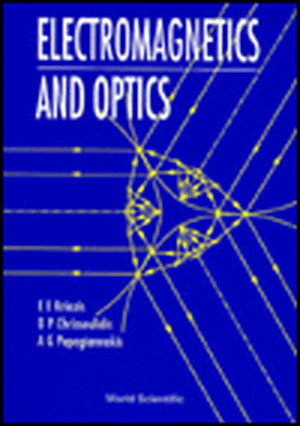 Electromagnetics and Optics de E. E. Kriezis