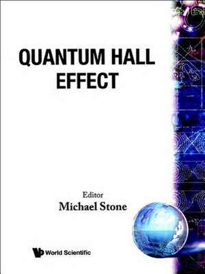 QUANTUM HALL EFFECT (B/H) de M. Stone