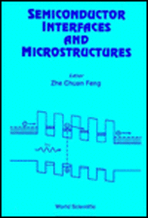 Semiconductor Interfaces and Microstruct de Zhe Chuan Feng