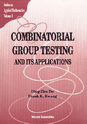 Combinatorial Group Testing and Its Appl de D. Z. Du