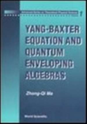 Yang-Baxter Equation and Quantum Enveloping Algebras de Zhong-Qi Ma