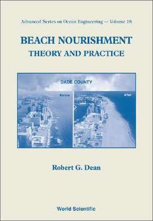 Beach Nourishment: Theory and Practice de Robert G. Dean