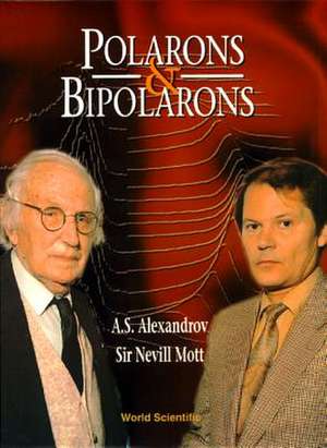 POLARONS & BIPOLARONS de Alexandrov A S