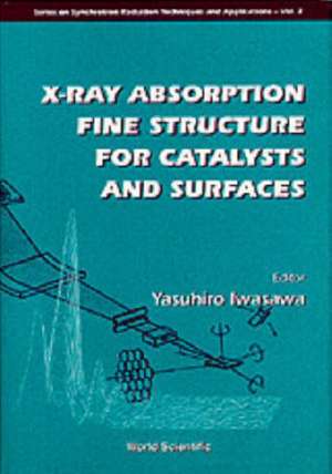 X-Ray Absorption Fine Structure for Cata de Yasuhiro Iwasawa