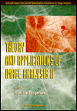 Theory and Applications of Image Analysis II: Selected Papers from the 9th Scandinavian Conference on Image Analysis de G. Borgefors