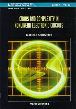 CHAOS & COMPLEXITY IN NONLINEAR... (V22) de Ogorzalek M J