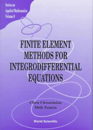 Finite Element Methods for Integrodiffer de Chuanmiao Chen