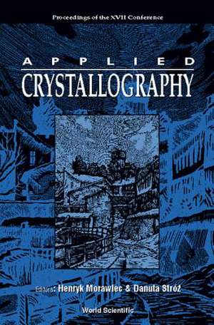 APPLIED CRYSTALLOGRAPHY de D Stroz & H Morawiec