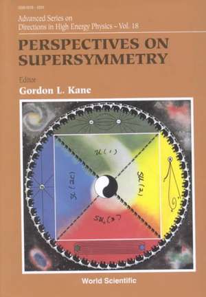 Perspectives on Supersymmetry de Gordon L. Kane