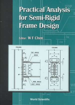 Practical Analysis for Semi-Regid Frame de Wai-Fah Chen