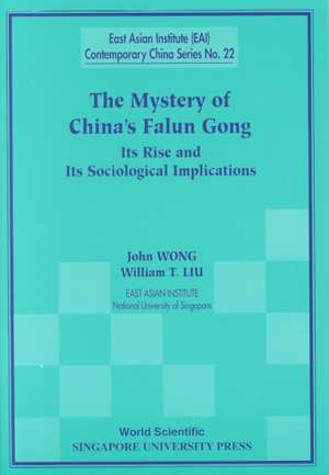 Wong, J: Mystery Of China's Falun Gong, The: Its Rise And It