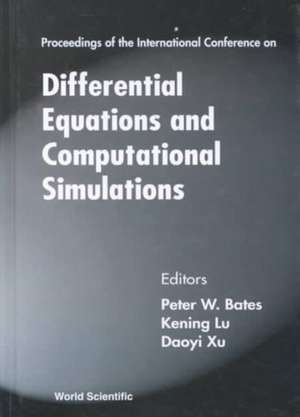 Differential Equations And Computational Simulations - Proce