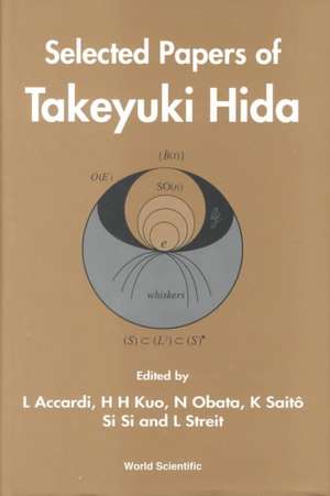 Selected Papers of Takeyiki Hida de Takeyuki Hida