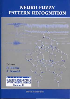 Neuro-Fuzzy Pattern Recognition de Horst Bunke