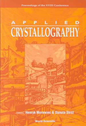 APPLIED CRYSTALLOGRAPHY de Morawiec Henryk
