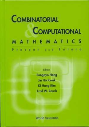 Combinatorial and Computational Mathematics: Present and Future de J. H. Kwah