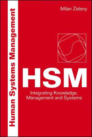 Human Systems Management de Milan Zeleny