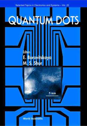 QUANTUM DOTS (V25) de Borovitskaya Elena
