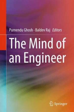 The Mind of an Engineer de Purnendu Ghosh