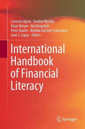 International Handbook of Financial Literacy de Carmela Aprea