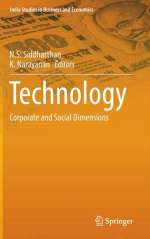 Technology: Corporate and Social Dimensions de N.S. Siddharthan